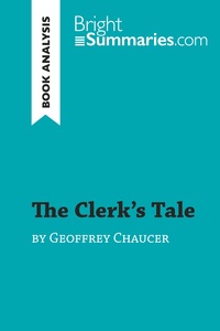 The Clerk's Tale by Geoffrey Chaucer (Book Analysis)