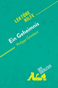 Ein Geheimnis von Philippe Grimbert (Lektürehilfe)