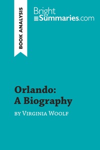 Orlando: A Biography by Virginia Woolf (Book Analysis)