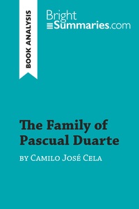 The Family of Pascual Duarte by Camilo José Cela (Book Analysis)