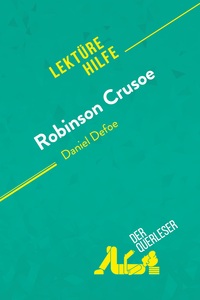 Robinson Crusoe von Daniel Defoe (Lektürehilfe)