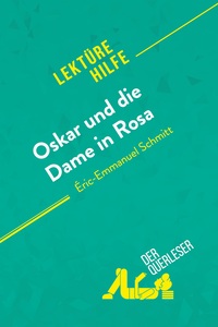 Oskar und die Dame in Rosa von Éric-Emmanuel Schmitt (Lektürehilfe)