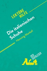 Die italienischen Schuhe von Henning Mankell (Lektürehilfe)