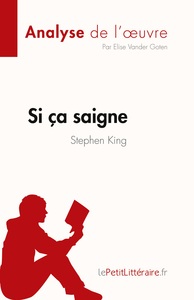 Si ça saigne de Stephen King (Analyse de l'oeuvre)