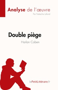 Double piège de Harlan Coben (Analyse de l'oeuvre)