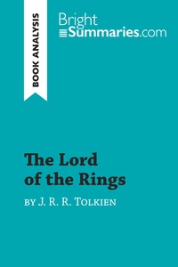 The Lord of the Rings by J. R. R. Tolkien (Book Analysis)