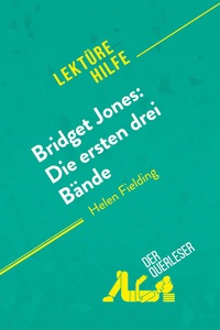 Bridget Jones: Die ersten drei Bände von Helen Fielding (Lektürehilfe)