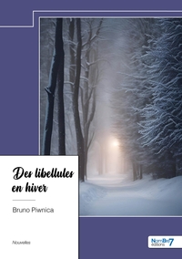 DES LIBELLULES EN HIVER