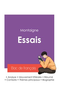 Réussir son Bac de français 2027 : Analyse des Essais de Montaigne