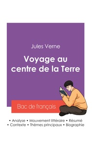 Réussir son Bac de français 2027 : Analyse du roman Voyage au centre de la Terre de Jules Verne