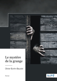 Le mystère de la grange