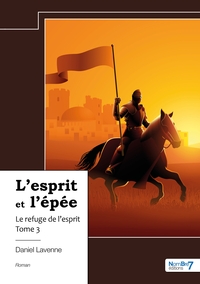 L'esprit et l'épée - Tome 3