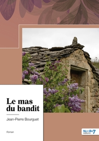 Le mas du bandit