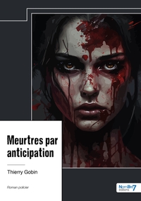 Meurtres par anticipation