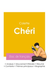 Réussir son Bac de français 2026 : Analyse du roman Chéri de Colette