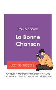 Réussir son Bac de français 2027 : Analyse du recueil La Bonne Chanson de Paul Verlaine