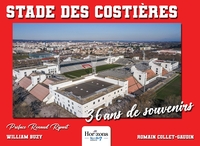 Stade des Costières 36 ans de souvenirs