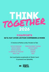 Après le chaos, l'avenir - Think Together 2026