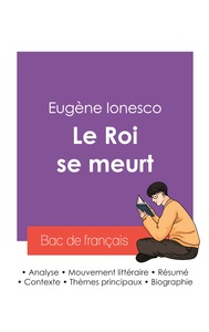 Réussir son Bac de français 2027 : Analyse de la pièce de théâtre Le Roi se meurt de Eugène Ionesco