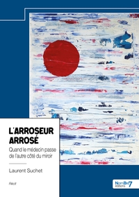 L'arroseur arrosé