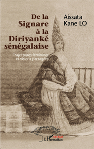 De la Signare à la Diriyanké sénégalaise