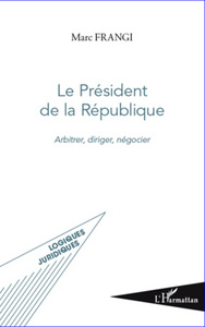 Le Président de la République