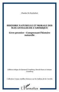 Histoire naturelle et morale des îles Antilles de l'Amérique