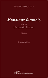Monsieur Siamois