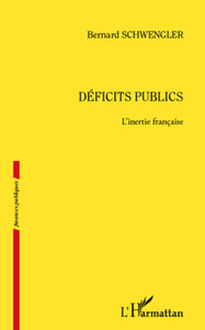 Déficits publics. L'inertie française