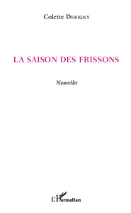 La saison des frissons