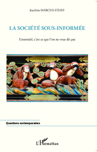 La société sous-informée