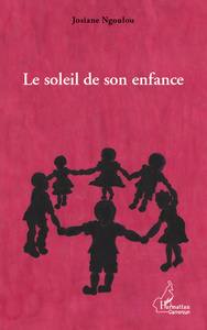 Le soleil de son enfance