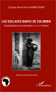 Les esclaves Bantu de Colombie