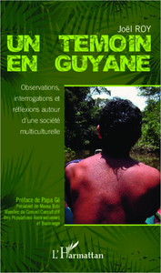 Un témoin en Guyane