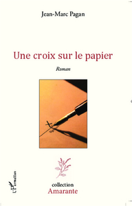 Une croix sur le papier