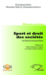 Sport et droit des sociétés. En l'honneur de Lamine Diack