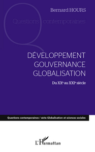Développement gouvernance globalisation du XXe au XXIe siècle