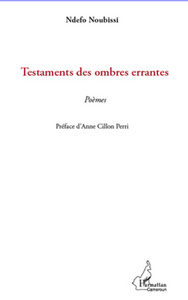 Testaments des ombres errantes