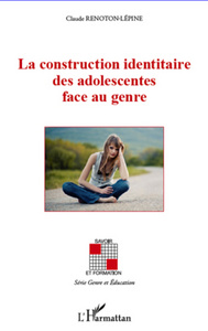 La construction identaire des adolescentes face au genre