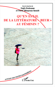 Qu'en est-il de la littérature "beur" au féminin ?