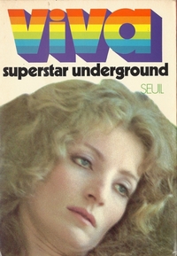 VIVA, SUPERSTAR UNDERGROUND