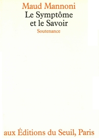 Le Symptôme et le Savoir