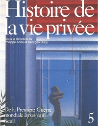 Histoire de la vie privée, tome 5