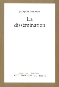 LA DISSEMINATION