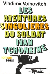Les Aventures singulières du soldat Ivan Tchonkine