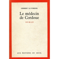 LE MEDECIN DE CORDOUE