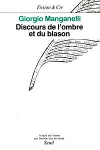 Discours de l'ombre et du blason, ou du lecteur et de l'écrivain considérés comme déments
