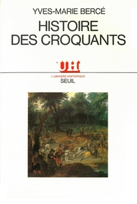 Histoire des Croquants