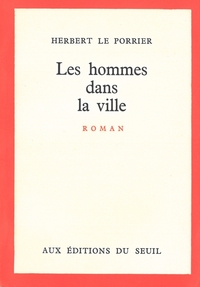 LES HOMMES DANS LA VILLE