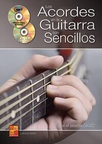 LUDOVICO GALVEZ: LOS ACORDES EN LA GUITARRA SON SENCILLOS (LIBRO/CD/DVD) +DVD